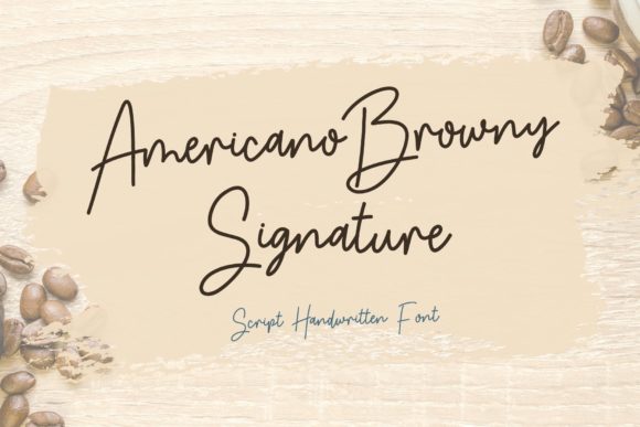 Americano Browny Signature: A Handwritten Typeface for Modern Web Design