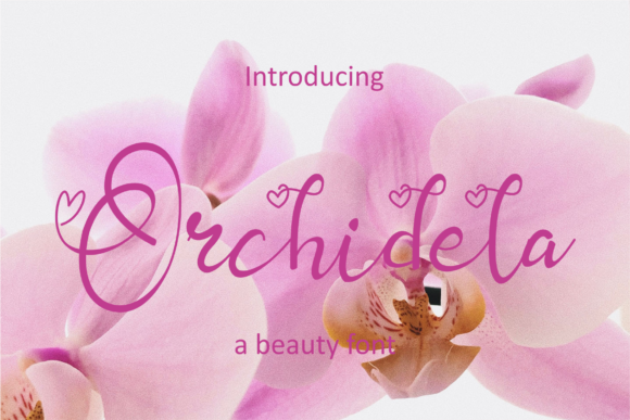 Orchidela Font: Elevate Your Brand with Elegance