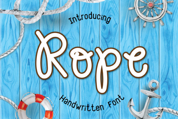 Rope Font: A Handwritten Typeface for Digital Designers